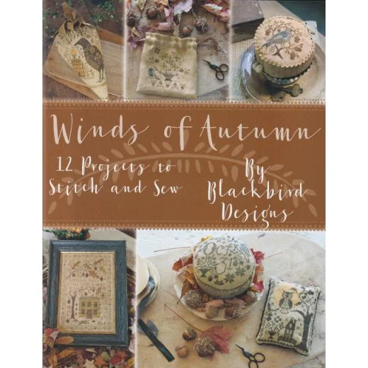 Blackbird Designs - Winds Of Autumn - 12 projects