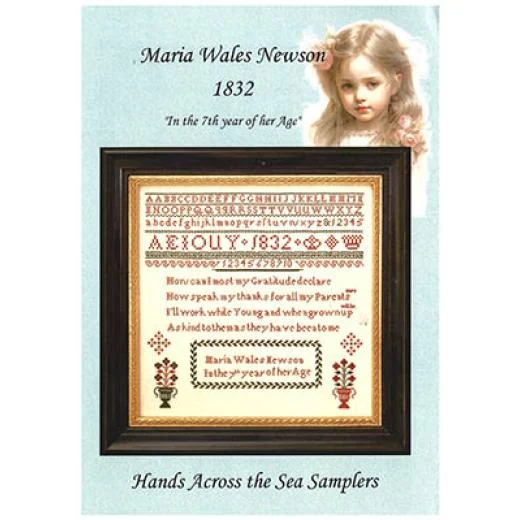 Hands Across The Sea Samplers - Maria Wales Newson 1832