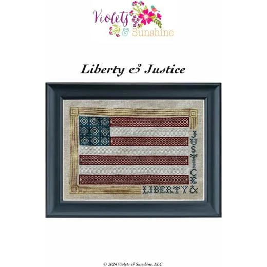 Violets & Sunshine - Liberty & Justice