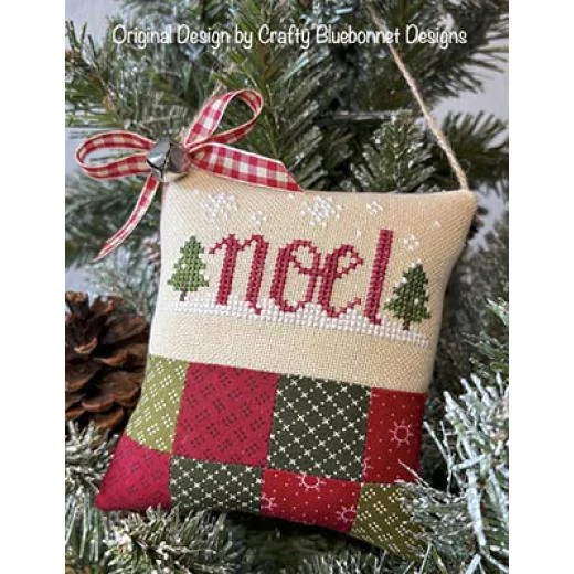 Crafty Bluebonnet Designs - Noel Ornament