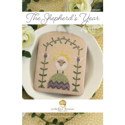October House Fiber Arts - Shepherd's Year - April