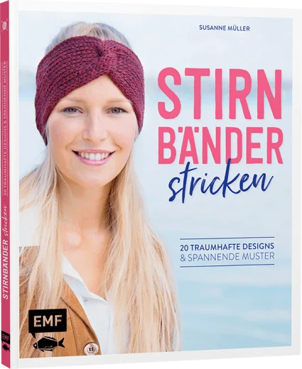 Stirnbänder stricken - Susanne Müller