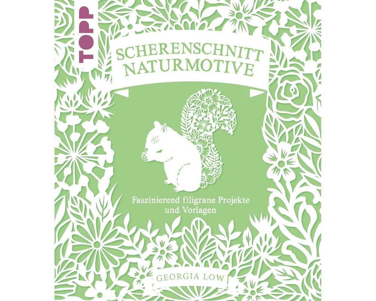 Bastelbuch: Scherenschnitt Naturmotive, Topp
