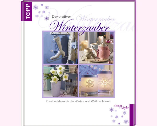 Dekobuch: Dekorativer Winterzauber, TOPP