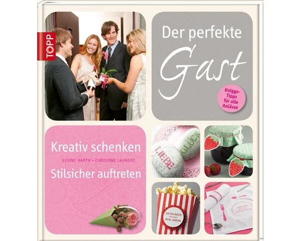 Dekobuch: Der perfekte Gast, TOPP