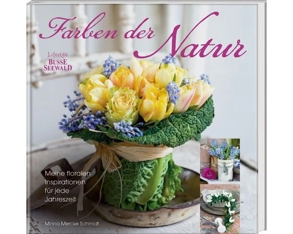 Dekobuch: Farben der Natur, Busse Seewald