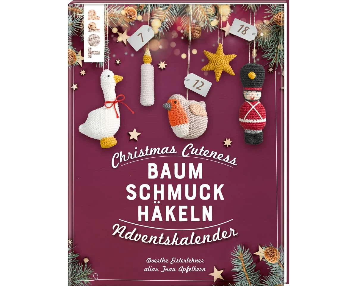 Häkel-Adventskalender: Christmas Cuteness, TOPP