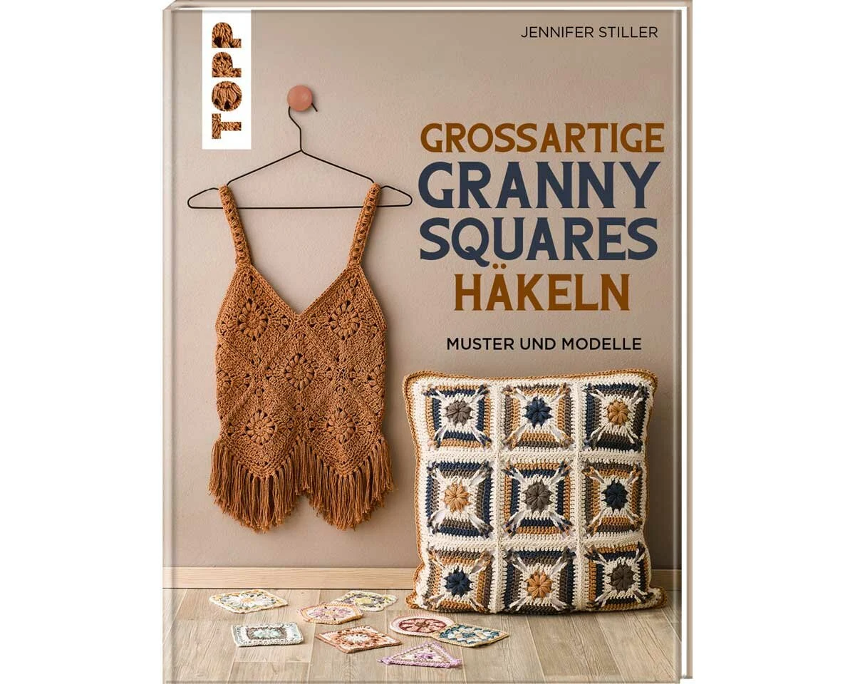 Häkelbuch: Großartige Granny Squares häkeln, TOPP