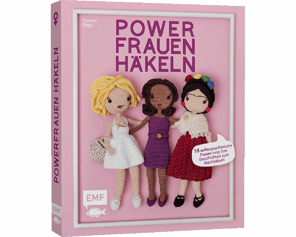 Häkelbuch: Powerfrauen häkeln, EMF
