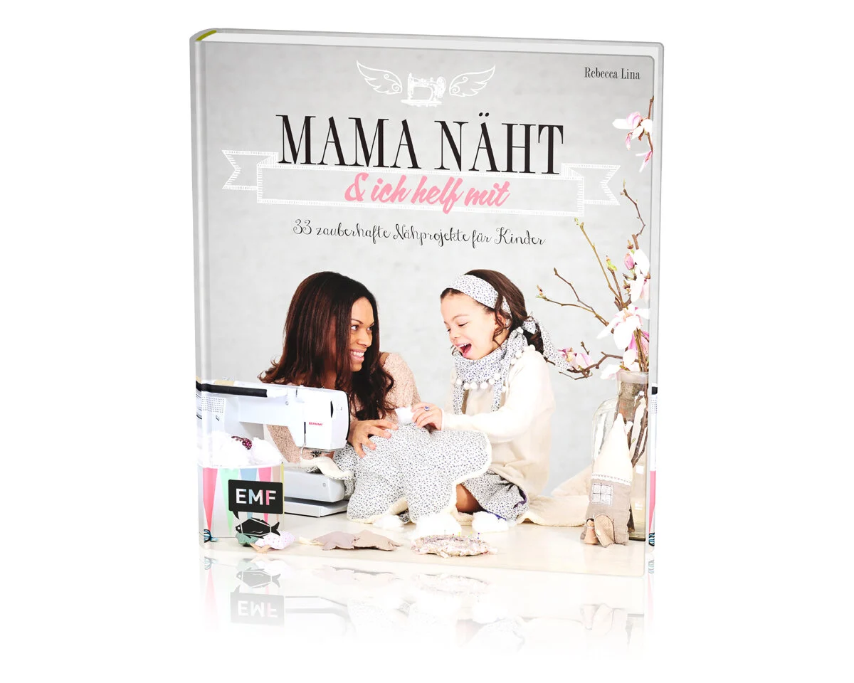 Kindernähbuch: Mama näht und ich helf mit, EMF