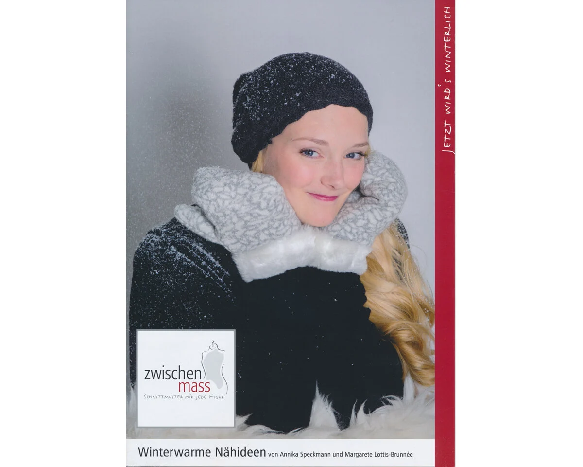 Nähanleitungsheft: Winterwarme Nähideen von Zwischenmass