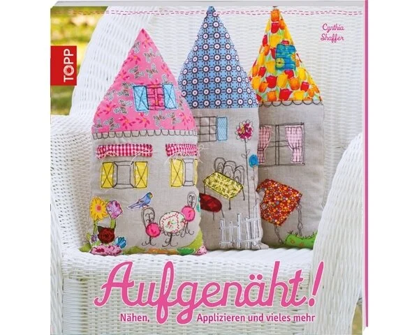 Nähbuch: Aufgenäht!, TOPP