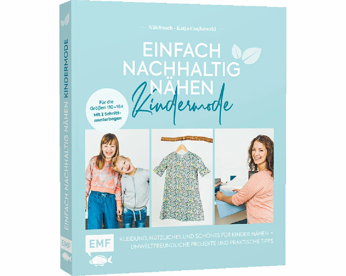 Nähbuch: Einfach nachhaltig nähen - Kindermode, EMF