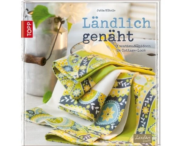 Nähbuch: Ländlich genäht, TOPP