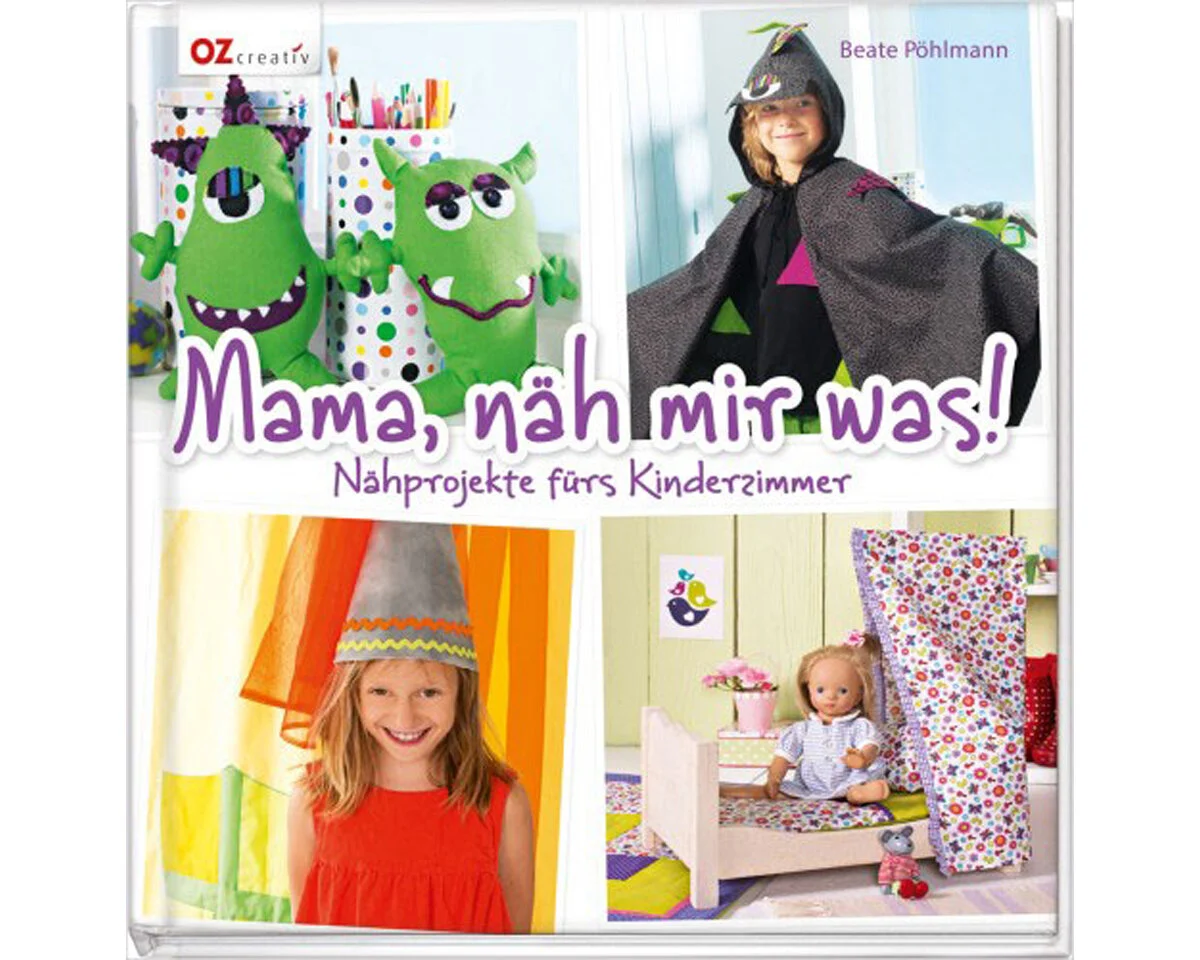 Nähbuch: Mama, näh mir was!, OZ Verlag