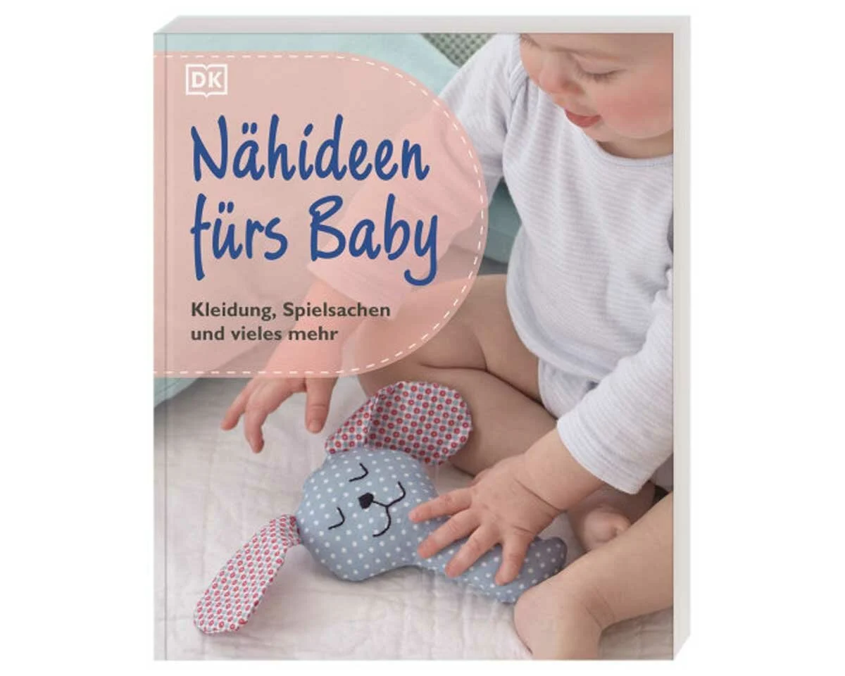 Nähbuch: Nähideen fürs Baby, DK Verlag