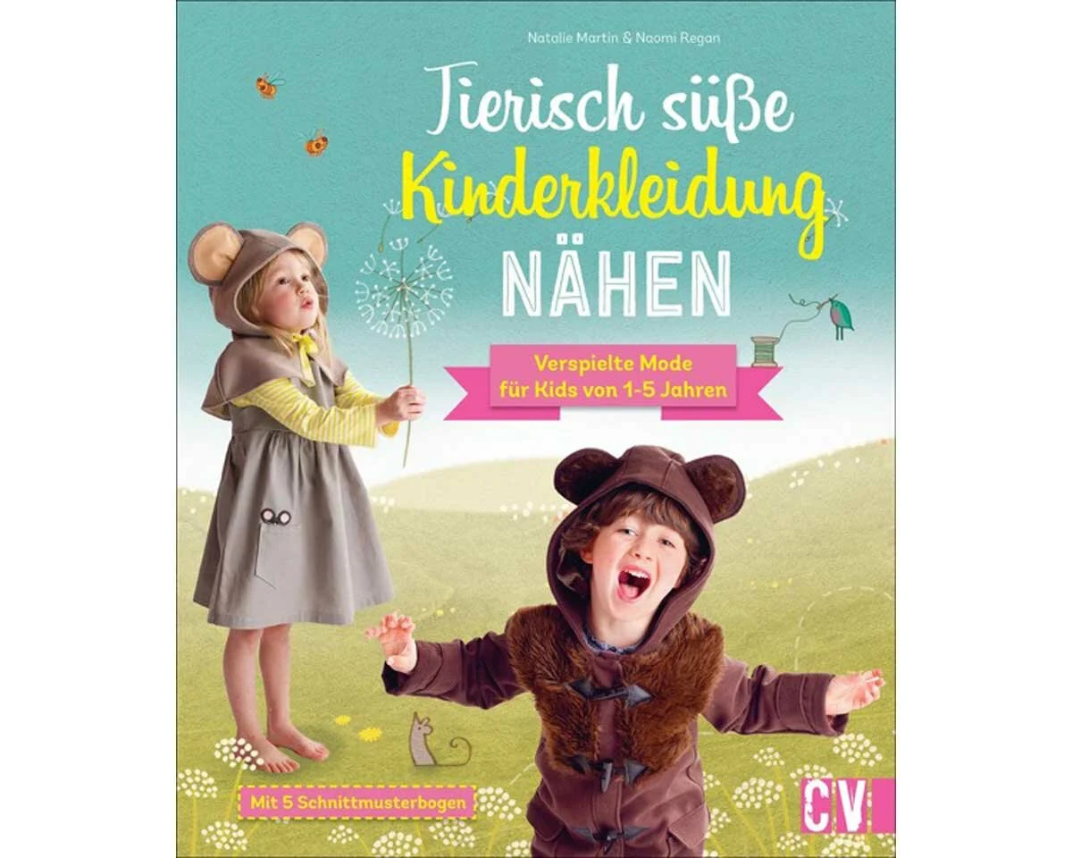 Nähbuch: Tierisch süße Kinderkleidung nähen, CV