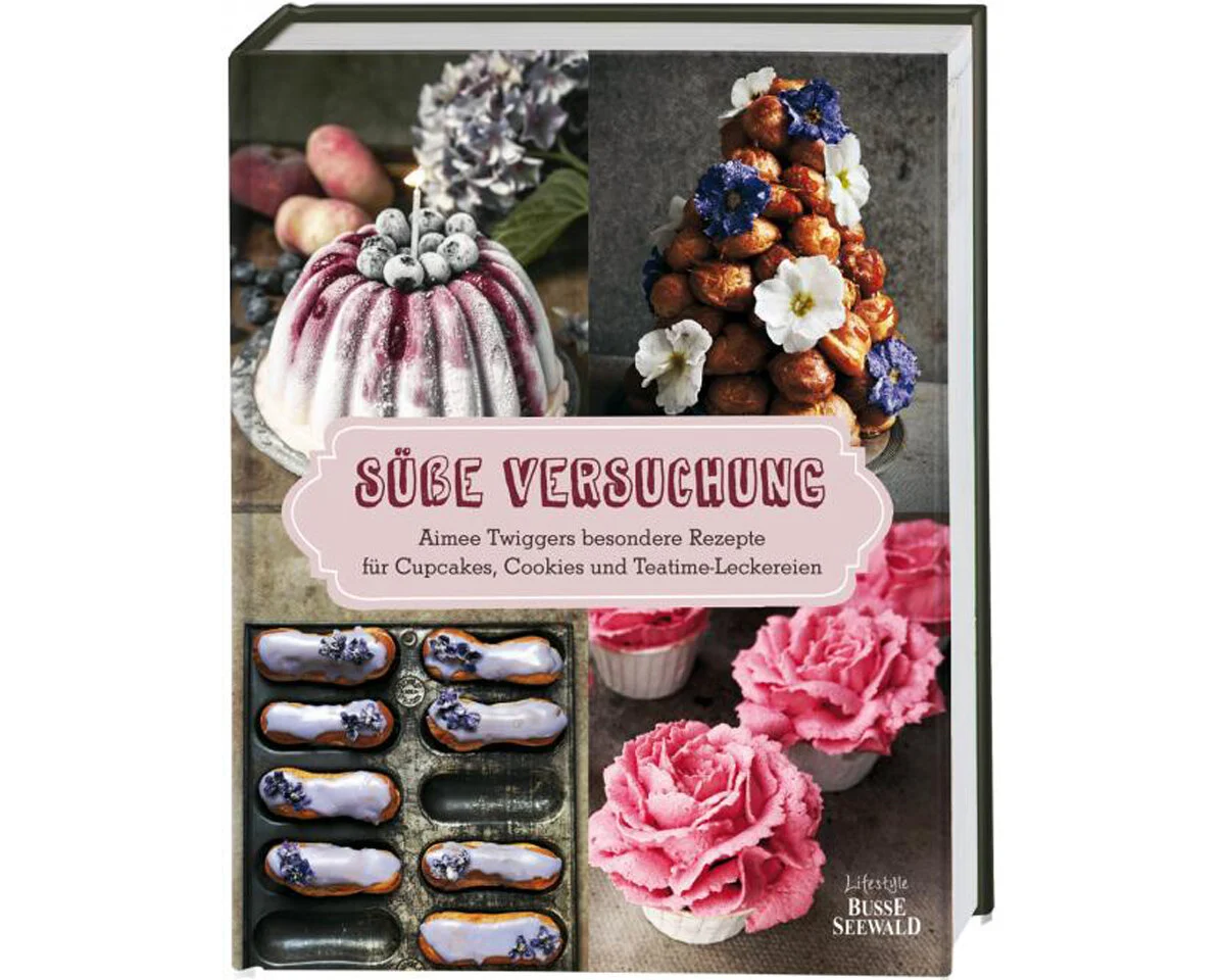 Rezeptbuch: Süße Versuchung, Busse Seewald