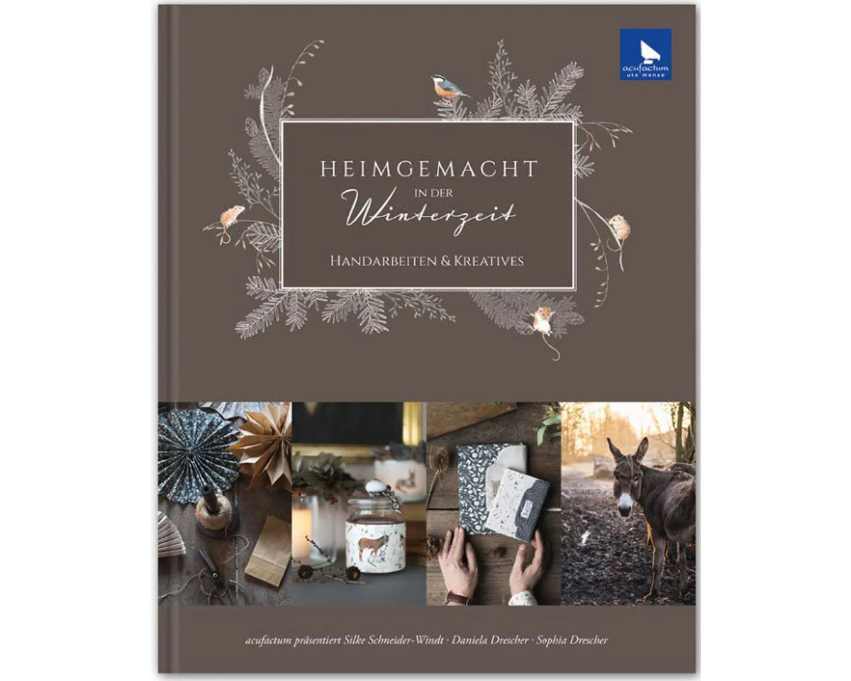 Stick- und Nähbuch: Heimgemacht in der Winterzeit, acufactum