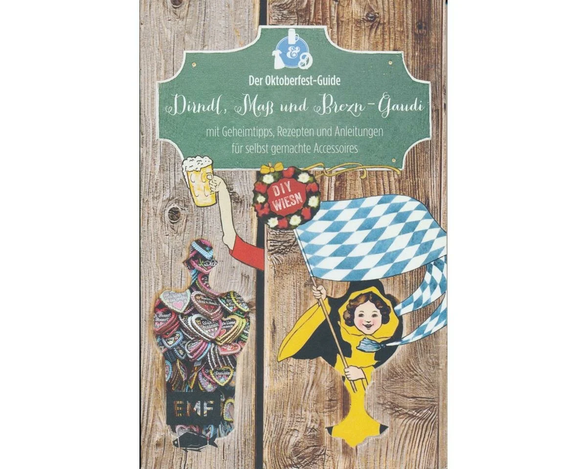 Trachtenbuch: Der Oktoberfest-Guide, EMF